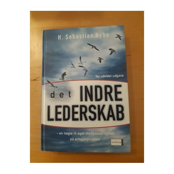 Nybo, Sebastian: Det indre lederskab - (BRUGT - VELHOLDT)