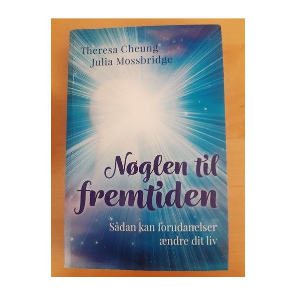 Cheung, Theresa: Nglen til fremtiden  - (BRUGT OG VELHOLDT)
