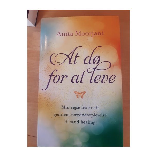 Moorjani, Anita: At d for at lkeve - (BRUGT OG VELHOLDT)