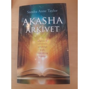 Taylor, Sandra Anne: Akasha arkivet  - (BRUGT OG VELHOLDT)