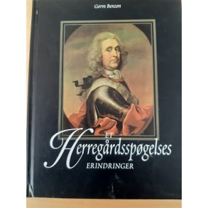 Benzon, Gorm: Et herregrdsspgelses erindringer - (BRUGT OG VELHOLDT)