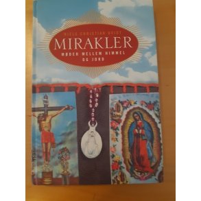 Hvidt, Niels Christian: Mirakler - (Brugt og velholdt)