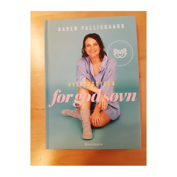 Pallisgaard, Karen: Herdags yoga for god svn - (Brugt og velholdt)