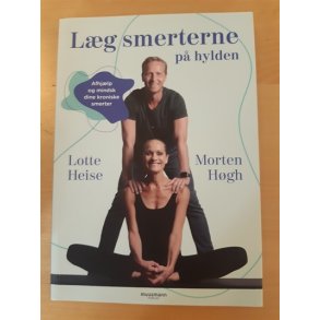 Heise, Lotte & Hgh, Morten: Lg smerternee p hylden - (Brugt og velholdt)