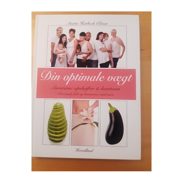 Olesen, Anette Harbech: Din optimale vgt - (BRUGT OG VELHOLDT)