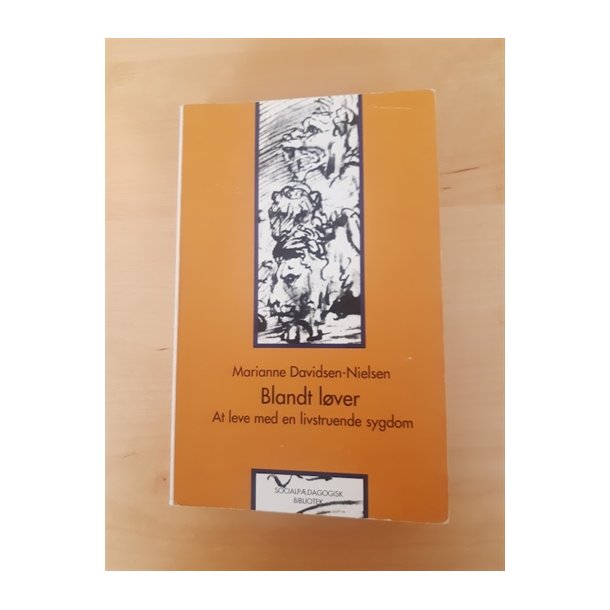 Davidsen-Nielsen, Marianne: Blandt lver - (BRUGT OG VELHOLDT)