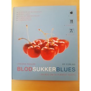 Paulun, Fredrik: Blodsukkerblues - (BRUGT OG VELHOLDT)