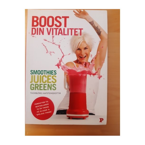 Hafsteinsdottir, Thorbjrg: Boost din vitalitet - (BRUGT OG VELHOLDT)