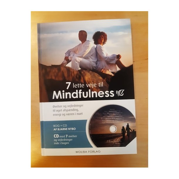 Nybo, Bjarne: 7 lette veje til Mindfulness (incl. CD med 7 velser) - (BRUGT OG VELHOLDT)