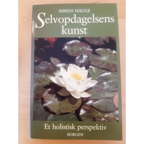 Hauge, Sren: Selvopdagelsens kunst  - (Brugt og velholdt)