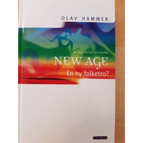 Hammer, Olav: New Age - en ny folketro - (Brugt - Velholdt)