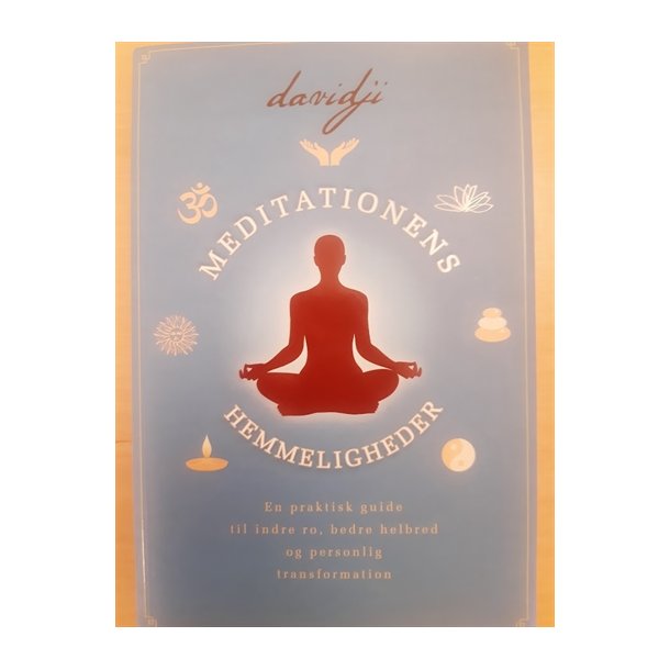 Davidji: Meditationens hemmelighed - (BRUGT - VELHOLDT)