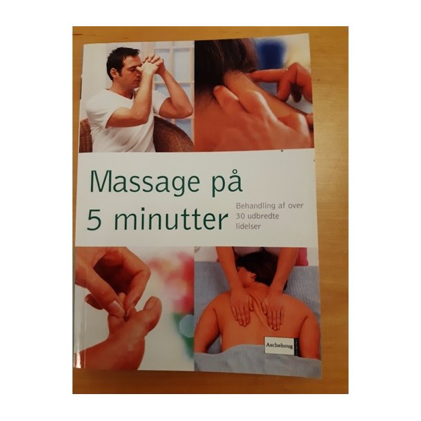 Massage p 5 minutter  - (BRUGT - VELHOLDT)