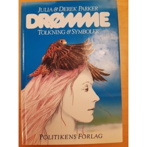 Parker, Julia: Drmme - tolkning og symboler  - (BRUGT - VELHOLDT)