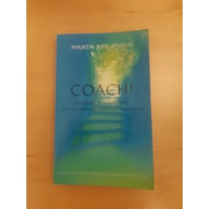 Jensen, Majken Juhl: Coach! fra drm til virkelighed - (BRUGT - VELHOLDT)