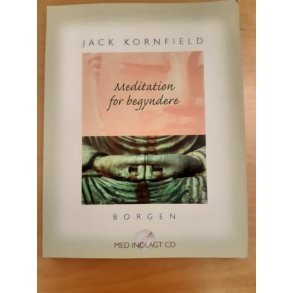 Kornfield, Jack: Meditation for begyndere - incl. CD - (BRUGT - VELHOLDT)