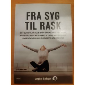 Cadogan, Umahro: Fra syg til rask  - (BRUGT - VELHOLDT)