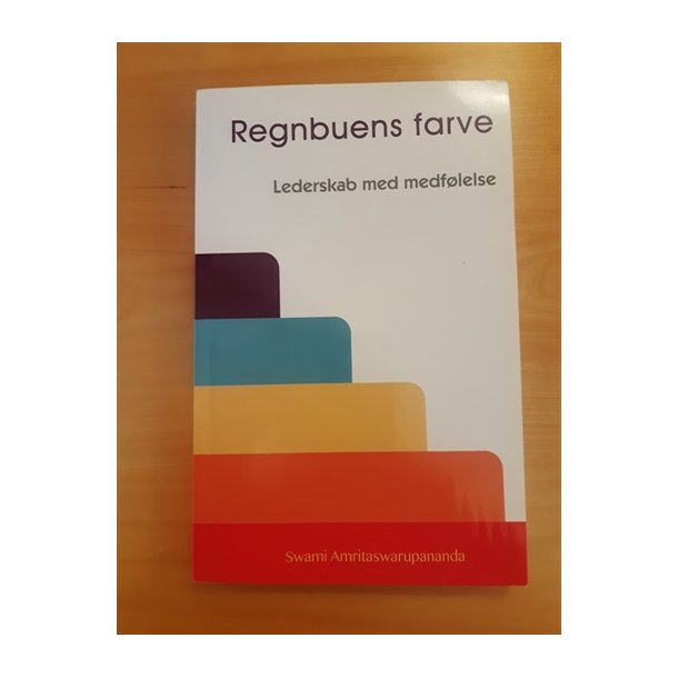 Amritaswarupananda, Swami: Regnbuens farve - (BRUGT - VELHOLDT)