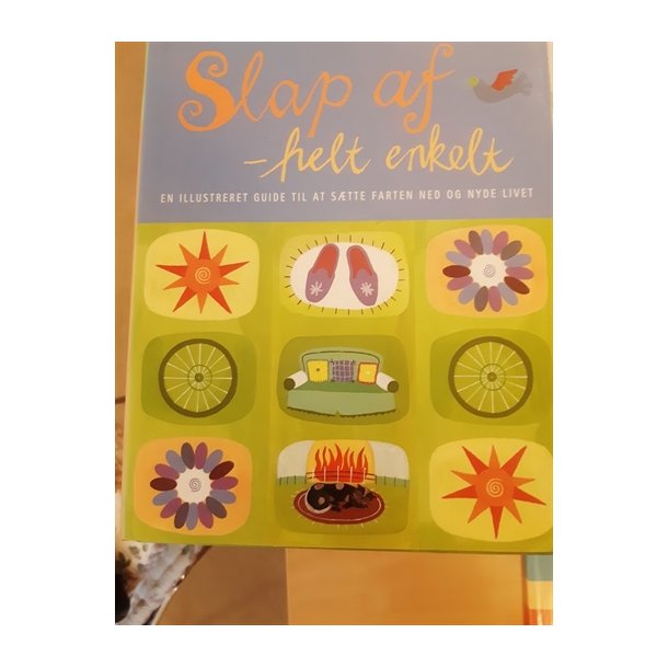 Brewer, Sarah: Slap af - helt enkelt - (BRUGT - VELHOLDT)