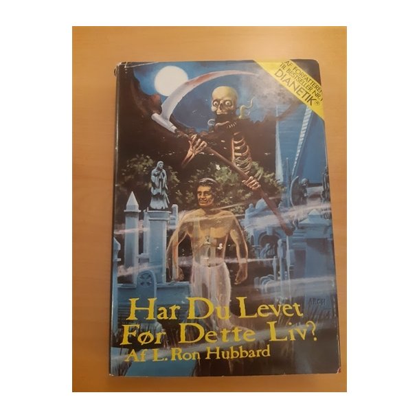 Hubbard, Ron L.: Har du levet fr dette liv - (BRUGT - VELHOLDT)