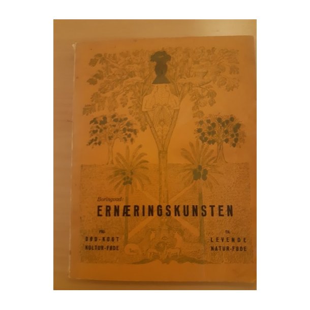 Boringvad: Ernringskunsten - (BRUGT - VELHOLDT)