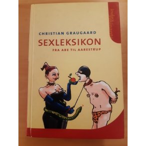 Graugaard, Christian: SEXLEKSIKON - (BRUGT - VELHOLDT)