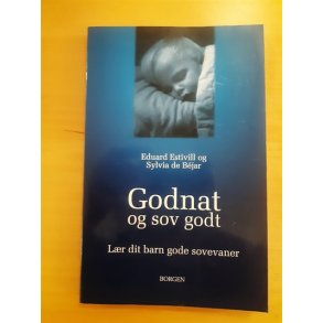Estivill, Eduard: Godnat og sov godt - (BRUGT - VELHOLDT)