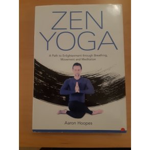 Hoopes, Aaron: ZEN Yoga - (BRUGT - VELHOLDT)