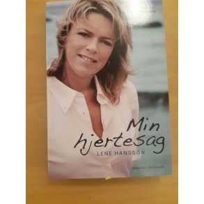 Hansson, Lene: Min hjertesag