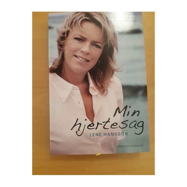 Hansson, Lene: Min hjertesag