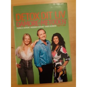 Damore, Pernille: Detox dit liv - Damore metoden - (BRUGT - VELHOLDT)