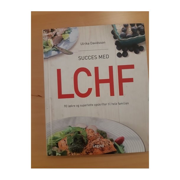 Davidsson, Ulrika: Succes med LCHF - (BRUGT - VELHOLDT)