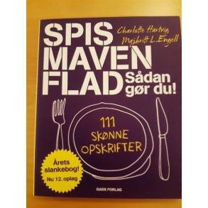 Hartvig, Charlotte: Spis maven flad - (BRUGT - VELHOLDT)