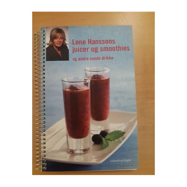 Hansson, Lene: Lene Hanssons Juicer og smoothies - (BRUGT - VELHOLDT)