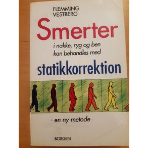 vestberg, Flemming: Smerter - Statikkorrektion - (BRUGT - VELHOLDT)