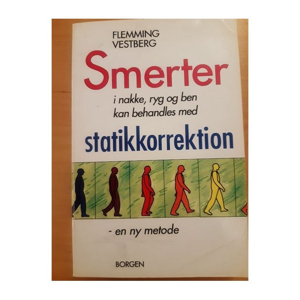 vestberg, Flemming: Smerter - Statikkorrektion - (BRUGT - VELHOLDT)
