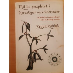 Rahbek, Kirva: Mit liv genoplevet i horoskoper og erindringer - (BRUGT - VELHOLDT)
