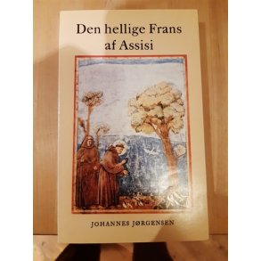 Jrgensen, Johannes: Dern hellige Frans af Assisi - (BRUGT _ VELHOLDT)