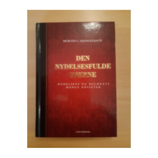 Kringelbach, Morten L.: Den nydelsesfulde hjerne - (BRUGT - VELHOLDT)