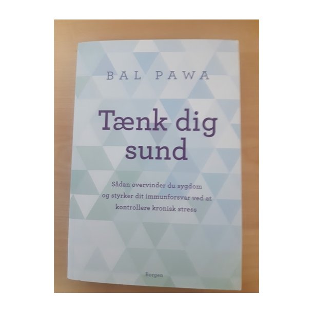 Pawa, Bal: Tnk dig sund - (BRUGT - VELHOLDT)