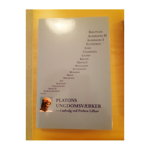 Lilhav, Preben: Platons ungdomsvrker  - (BRUGT - VELHOLDT)