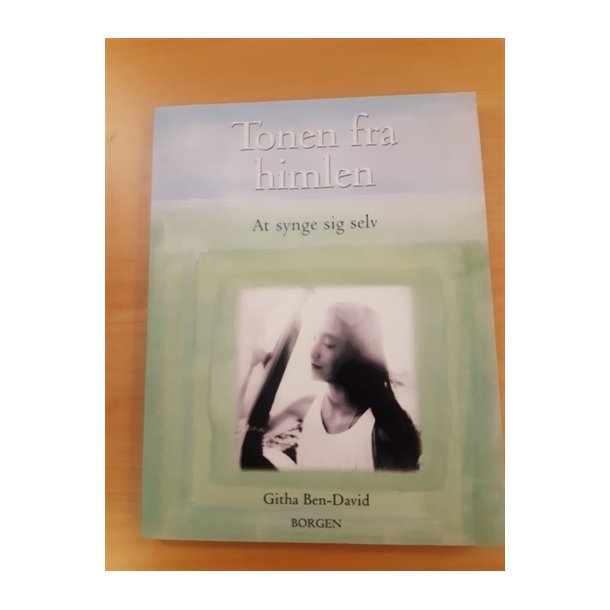 Ben-David, Githa: Tonen fra himlen  - (BRUGT - VELHOLDT)