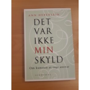 Heberlein, Ann: Det var ikke min skyld  - (BRUGT - VELHOLDT)