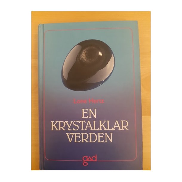 Hertz, Lone: En krystalklar verden - (BRUGT - VELHOLDT)