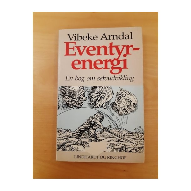 Arndal, Vibeke: Eventyrenergi - (BRUGT - VELHOLDT)
