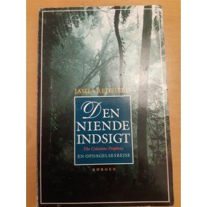 Redfield, James: Den niende indsigt - (BRUGT - VELHOLDT)