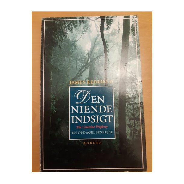 Redfield, James: Den niende indsigt - (BRUGT - VELHOLDT)
