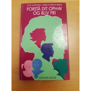 Srrig, Kirsten: Forst dit ophav og bliv fri - (BRUGT - VELHOLDT)