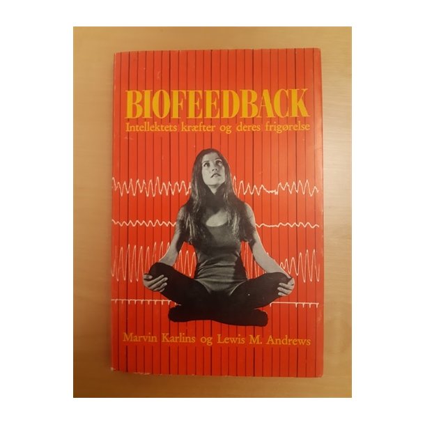 Karlins, Marvin: Biofeedback  - (BRUGT - VELHOLDT)