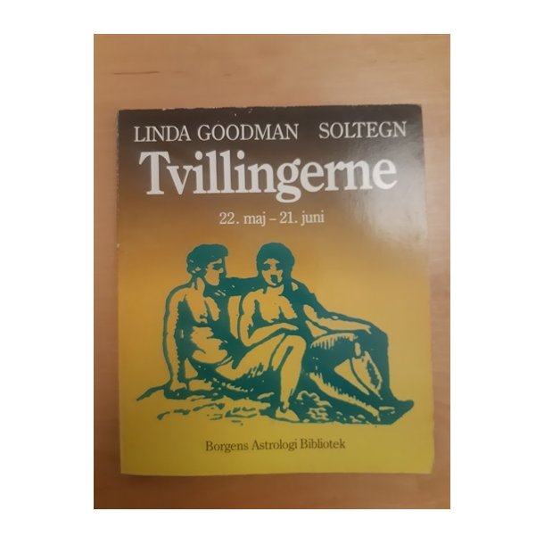 Goodman, Linda: Soltegn - Tvillingerne - (BRUGT - VELHOLDT)